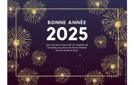 Bonne et Heureuse Année 2025